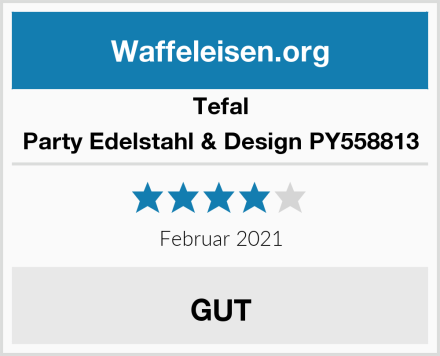 Tefal Party Edelstahl & Design PY558813 Test